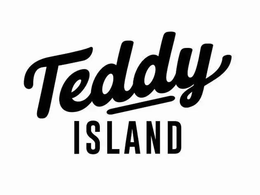 TEDDY ISLAND trademark