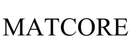 MATCORE trademark