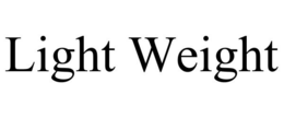 LIGHT WEIGHT trademark