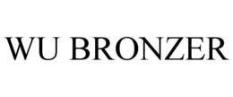 WU BRONZER trademark