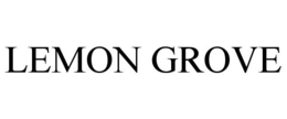LEMON GROVE trademark