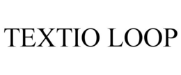 TEXTIO LOOP trademark