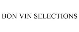 BON VIN SELECTIONS trademark
