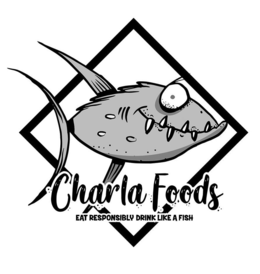 CHARLA FOODS EAT RESPONSIBLY DRINK LIKE A FISH trademark