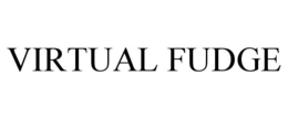 VIRTUAL FUDGE trademark