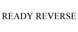 READY REVERSE trademark