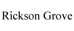 RICKSON GROVE trademark