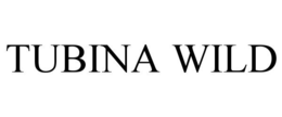 TUBINA WILD trademark