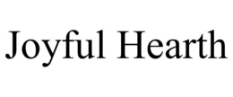 JOYFUL HEARTH trademark