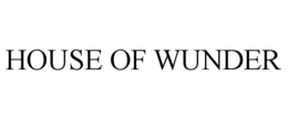 HOUSE OF WUNDER trademark