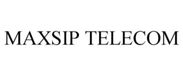 MAXSIP TELECOM trademark