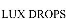 LUX DROPS trademark