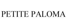 PETITE PALOMA trademark