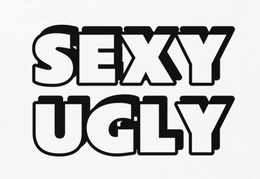 SEXY UGLY trademark