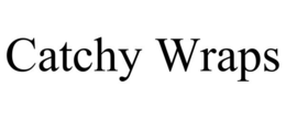 CATCHY WRAPS trademark
