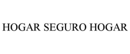 HOGAR SEGURO HOGAR trademark