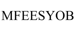 MFEESYOB trademark