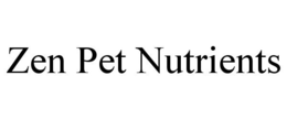 ZEN PET NUTRIENTS trademark