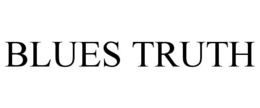 BLUES TRUTH trademark
