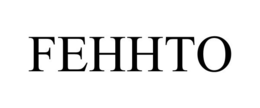 FEHHTO trademark