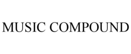 MUSIC COMPOUND trademark