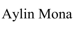AYLIN MONA trademark