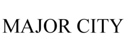 MAJOR CITY trademark