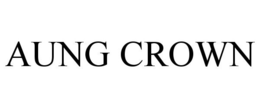 AUNG CROWN trademark