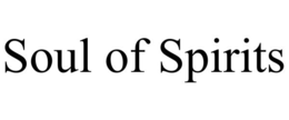 SOUL OF SPIRITS trademark