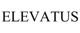 ELEVATUS trademark