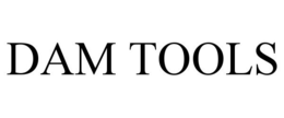 DAM TOOLS trademark
