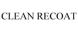 CLEAN RECOAT trademark