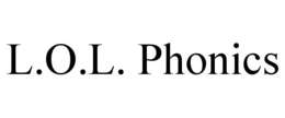 L.O.L. PHONICS trademark