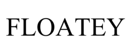 FLOATEY trademark