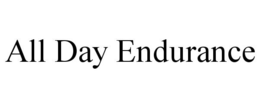 ALL DAY ENDURANCE trademark