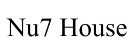 NU7 HOUSE trademark