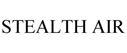 STEALTH AIR trademark