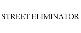 STREET ELIMINATOR trademark