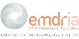 EMDRIA EMDR INTERNATIONAL ASSOCIATION CREATING GLOBAL HEALING, HEALTH & HOPE trademark