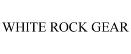 WHITE ROCK GEAR trademark