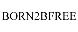 BORN2BFREE trademark