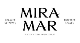 MIRA MAR VACATION RENTALS RELAXED GETAWAYS INSPIRED SPACES trademark