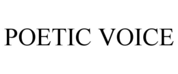 POETIC VOICE trademark