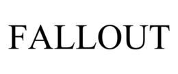 FALLOUT trademark