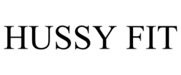HUSSY FIT trademark
