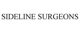 SIDELINE SURGEONS trademark