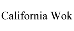 CALIFORNIA WOK trademark
