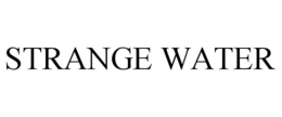 STRANGE WATER trademark