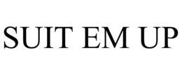 SUIT EM UP trademark