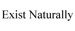 EXIST NATURALLY trademark